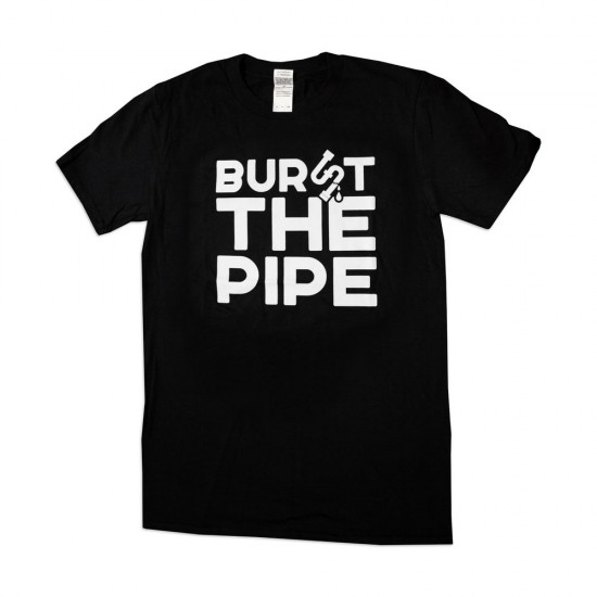 Burst The Pipe - Black/White